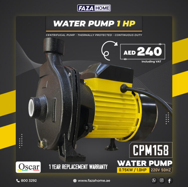 🚿 Powerful Water Flow at Unbeatable Prices! 💥
Looking for a reliable water pump for your home, garden, or farm? Faza Home brings you top-quality Oscar Water Pumps—built for durability and performance.

🔸 1HP Water Pump – CPM158
⚙️ 0.75KW / 1.0HP | 220V 50Hz
💰 Only AED 240 (Incl. VAT)
✅ Centrifugal Pump | Thermally Protected | Continuous Duty
🔁 1-Year Replacement Warranty

🔹 0.5HP Water Pump – PKM60
⚙️ 0.37KW / 0.5HP | 220V 50Hz
💰 Only AED 145 (Incl. VAT)
✅ Compact Power | Energy Efficient | Thermally Protected
🔁 1-Year Replacement Warranty

📦 Ready for fast delivery across the UAE!
📞 Call Now: 800 3292
🌐 Visit: www.fazahome.ae
✅Durable ✅Efficient ✅Affordable🛠️ 

#OscarPump #WaterPumpUAE #FazaHome #CentrifugalPump #HomeEssentials #GardeningTools #FarmLife #DubaiDeals #1HPpump #0_5HPpump #PumpPower